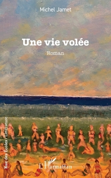 Paperback Une vie volée [French] Book