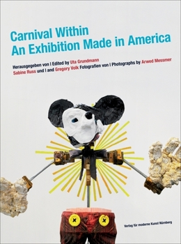 Paperback Carnival Within: An Exhibition Made in America Book