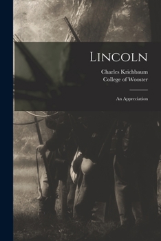Paperback Lincoln: an Appreciation Book