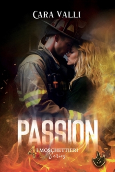 Paperback Passion: I 4 Moschettieri Series #3 [Italian] Book