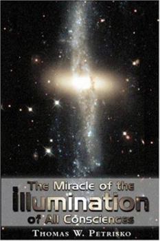 Paperback The Miracle of the Illumination of All Consciences Book
