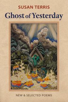 Paperback Ghost of Yesterday: New and Selected Poems Book