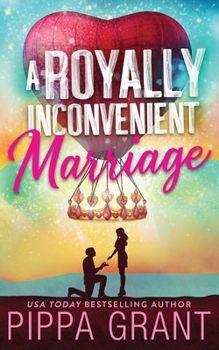 Paperback A Royally Inconvenient Marriage Book