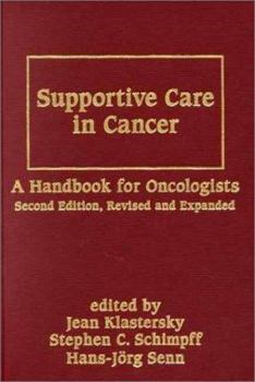 Hardcover Supportive Care in Cancer: A Handbook of Oncologists Book