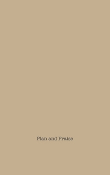 Plan and Praise