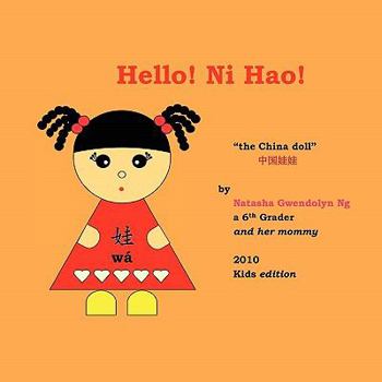 Paperback Hello! Ni Hao! [Multiple Languages] Book