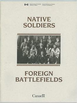 Paperback Native soldiers, foreign battlefields Book