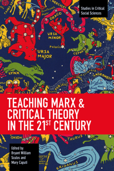 Paperback Teaching Marx & Critical Theory in the 21st Century Book