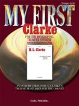 Paperback My First Clarke Developing Trumpet Stude Book