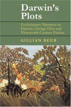 Hardcover Darwin's Plots: Evolutionary Narrative in Darwin, George Eliot and Nineteenth-Century Fiction Book
