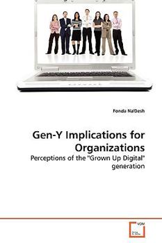 Paperback Gen-Y Implications for Organizations Book
