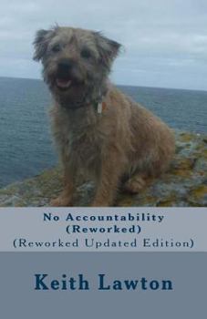Paperback No Accountability: (Reworked Updated Edition) Book