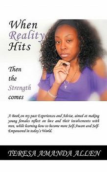 Paperback When Reality Hits: Then the Strength Comes Book