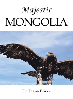 Hardcover Majestic Mongolia Book