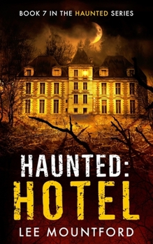 Paperback Haunted: Hotel Book