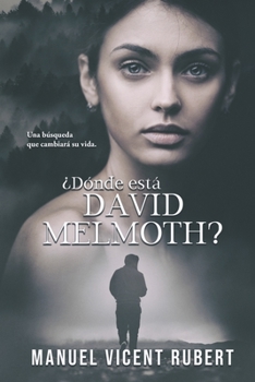 Paperback ¿Dónde Está David Melmoth? [Spanish] Book