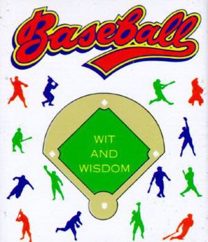 Hardcover Baseball Wit and Wisdom Book
