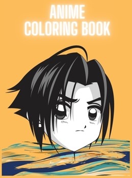 Anime Coloring Book: Cute Anime Characters Anime Coloring Book for Adults and Teen-agers