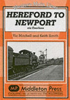 Hardcover Hereford to Newport: Via Caerleon Book