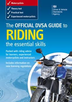 The Official DSA Guide to Riding: The Essential Skills (Driving Skills)