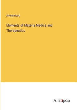 Paperback Elements of Materia Medica and Therapeutics Book