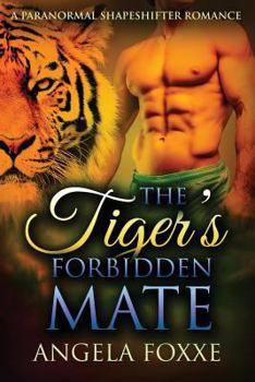 Paperback The Tiger's Forbidden Mate Book