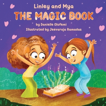Paperback Linley and Mya - The Magic Book