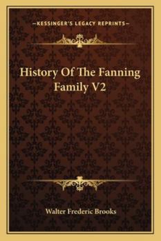 Paperback History Of The Fanning Family V2 Book