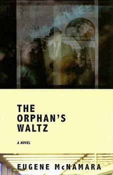 Paperback The Orphan's Waltz Book