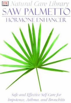 Paperback Saw Palmetto: Hormone Health Enhancer Book