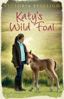 Paperback Katy's Wild Foal Book