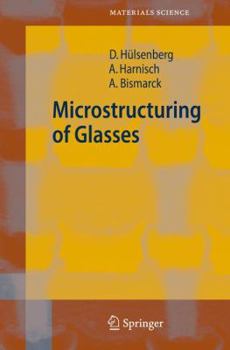 Paperback Microstructuring of Glasses Book