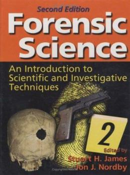 Hardcover Forensic Science: An Introduction to Scientific and Investigative Techniques, Second Edition Book