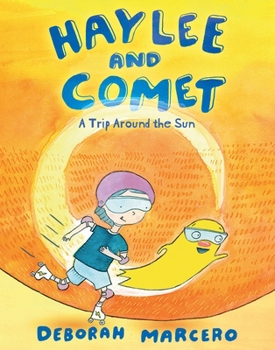 Haylee and Comet: A Trip Around the Sun - Book #2 of the Haylee and Comet