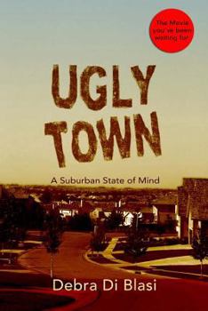 Paperback Ugly Town: The Movie Book