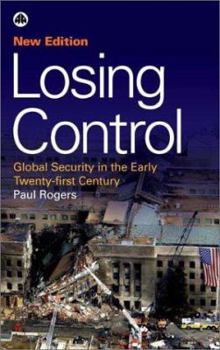 Paperback Losing Control: Global Security in the Twenty-First Century Book