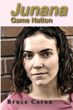 Paperback Junana: Game Nation Book