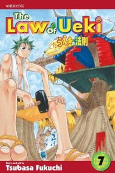 The Law of Ueki Vol. 7 (Law of Ueki (Graphic Novels)) - Book #7 of the Law of Ueki