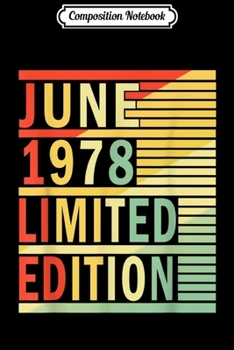 Paperback Composition Notebook: 41th Birthday Gift Vintage 1978 Classic Men Women Journal/Notebook Blank Lined Ruled 6x9 100 Pages Book
