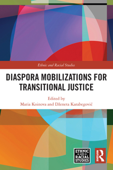 Paperback Diaspora Mobilizations for Transitional Justice Book