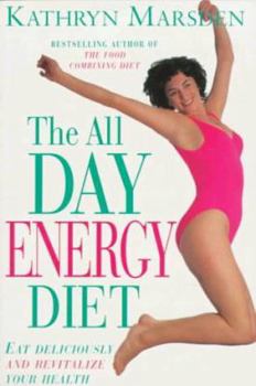 Paperback The All Day Energy Diet Book