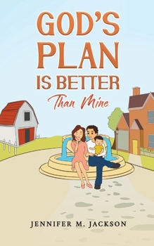 Paperback God's Plan Is Better Than Mine Book