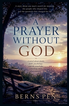 A Prayer Without God