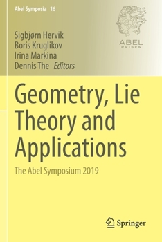 Paperback Geometry, Lie Theory and Applications: The Abel Symposium 2019 Book