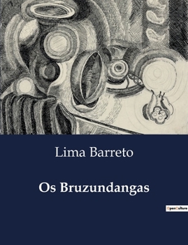 Paperback Os Bruzundangas [Portuguese] Book