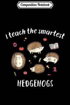 Paperback Composition Notebook: Cute reading kindergarten teacher Hedgehog Gifts Journal/Notebook Blank Lined Ruled 6x9 100 Pages Book