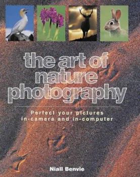 Hardcover The Art of Nature Photography Book