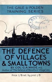 Paperback The Defence of Villages and Small Towns Book
