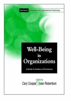 Paperback Well-Being in Organizations: A Reader for Students and Practitioners Book