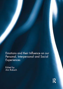 Paperback Emotions and their influence on our personal, interpersonal and social experiences Book